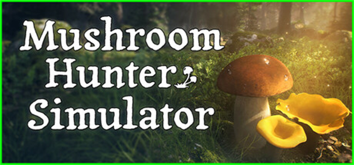 Steam模拟游戏新作《蘑菇猎人模拟器(Mushroom Hunter Simulator)》商店页上线
