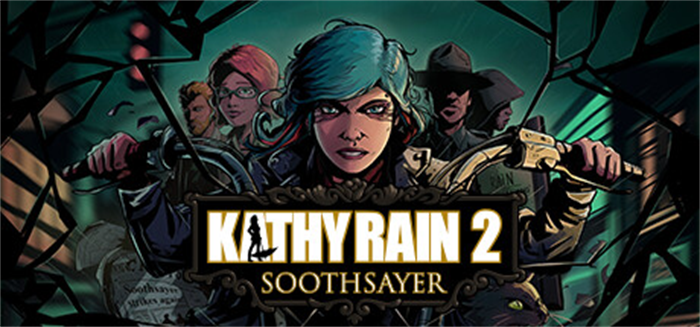 点击式冒险游戏《Kathy Rain 2: Soothsayer》即将于2月24日至3月5日参加Steam游戏平台新品节